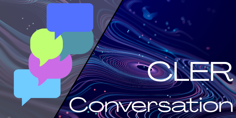 CLER Conversation: Cognitive Processes of Language Learning